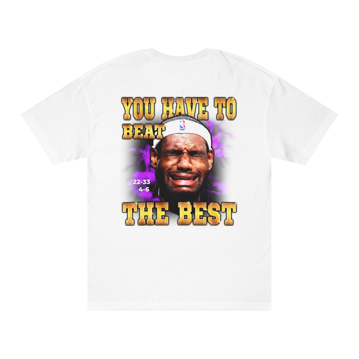 If You Want To Be The Best (White) T-Shirt
