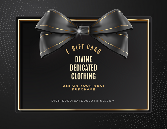 Divine Dedicated Clothing e-Gift Card