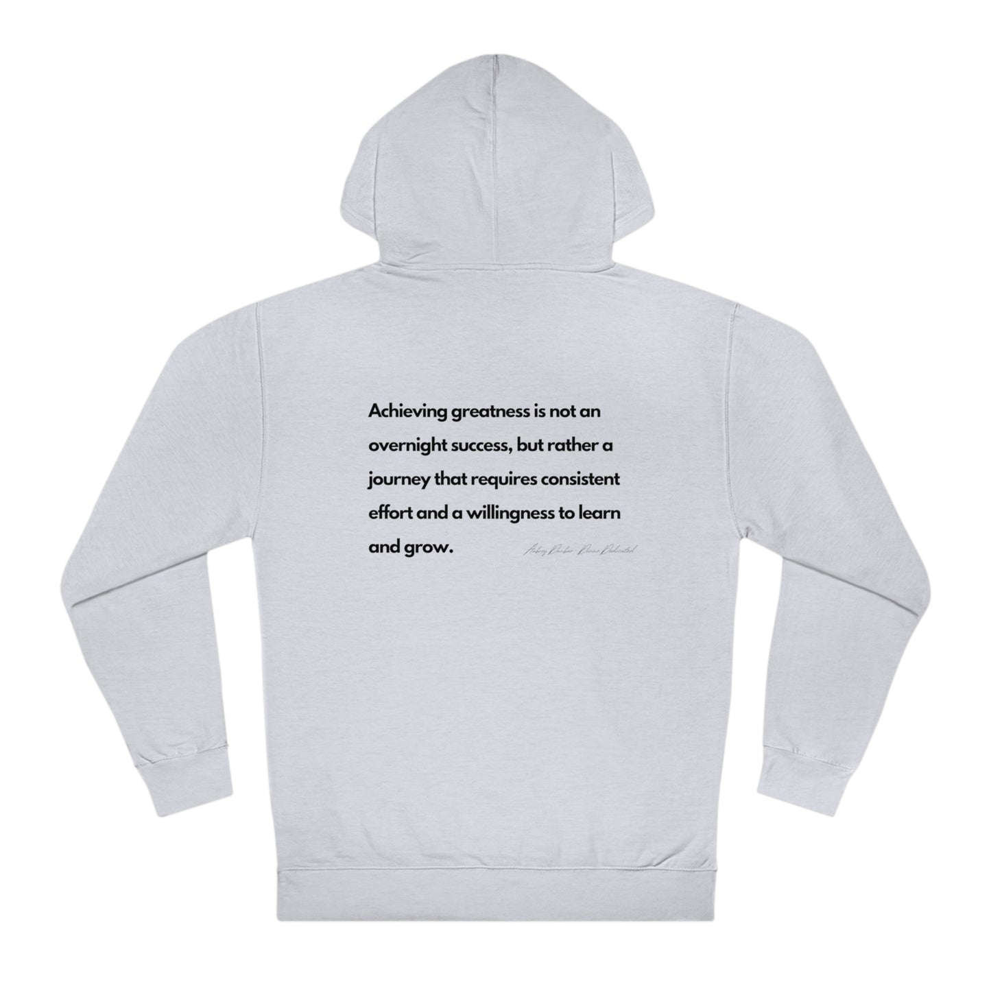 Greatness Is A Process (White) Hoodie