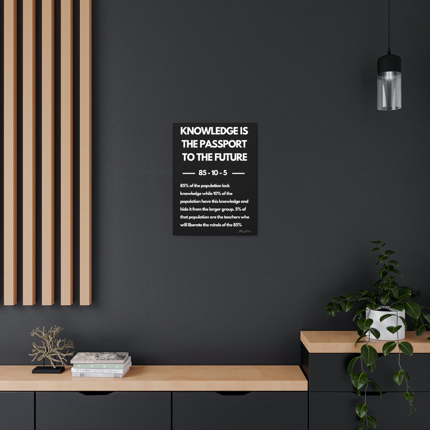 Knowledge is the Passport to the Future - Wall Art