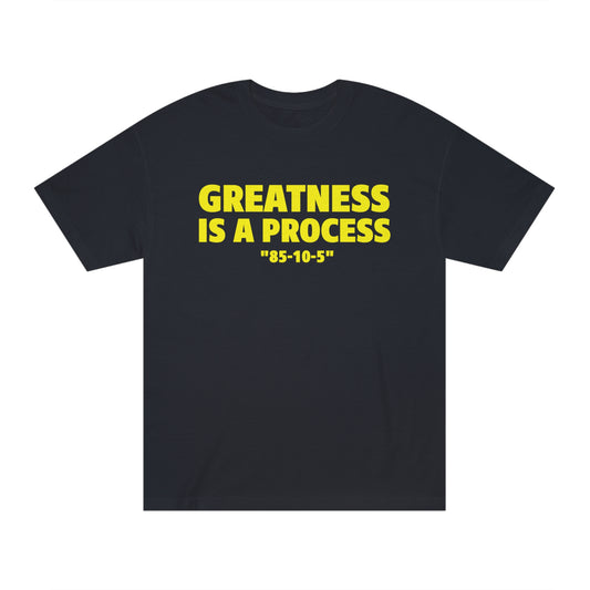 Greatness Is A Process T Shirt Black and Yellow